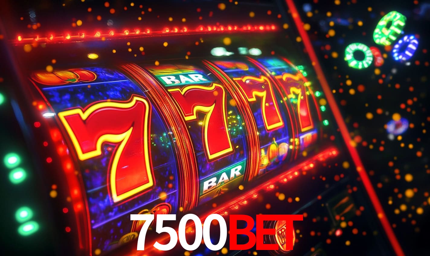 7500bet - Cassino De Slots Diversificado - 7500bet.com
